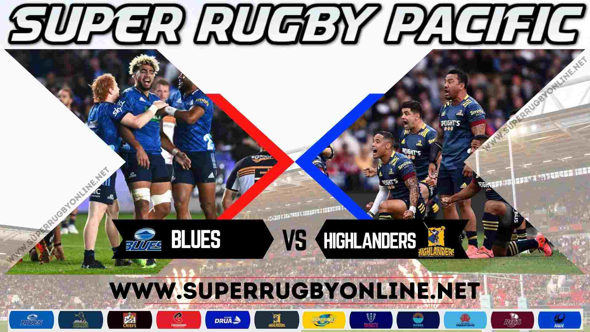 Blues vs Highlanders Live Stream 2023 | Super Rugby Pacific RD 15 & Match Replay slider